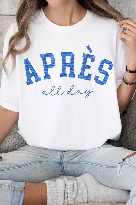 APRES SKI ALL DAY GRAPHIC TEE