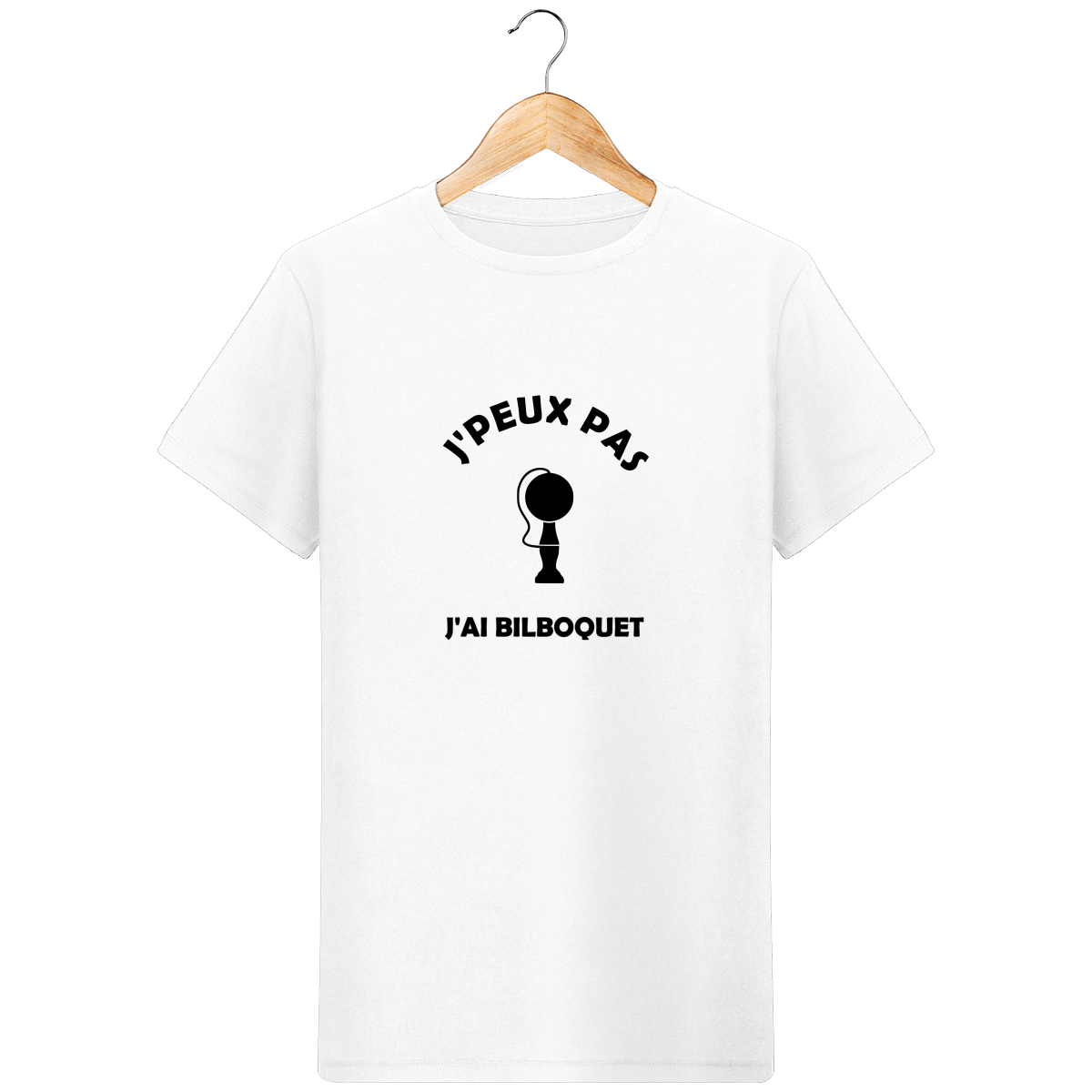 T-Shirt en coton bio J'PEUX PAS J'AI BILBOQUET