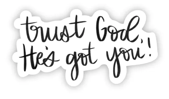 Trust God Sticker